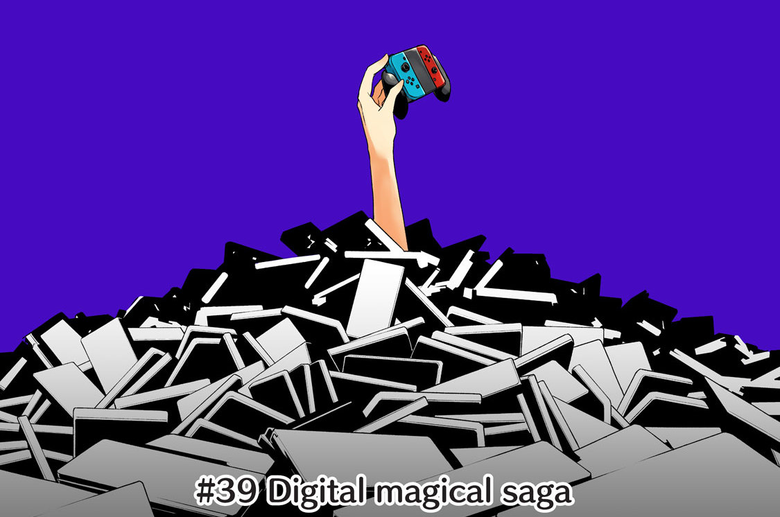第３９話　Digital magical saga