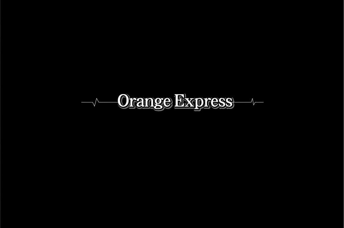 Ｏｒａｎｇｅ　Ｅｘｐｒｅｓｓ